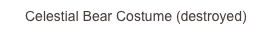 Celestial Bear Costume (destroyed)